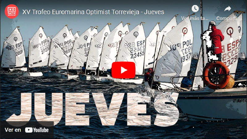 XV Trofeo Euromarina Optimist Torrevieja – Jornada 1