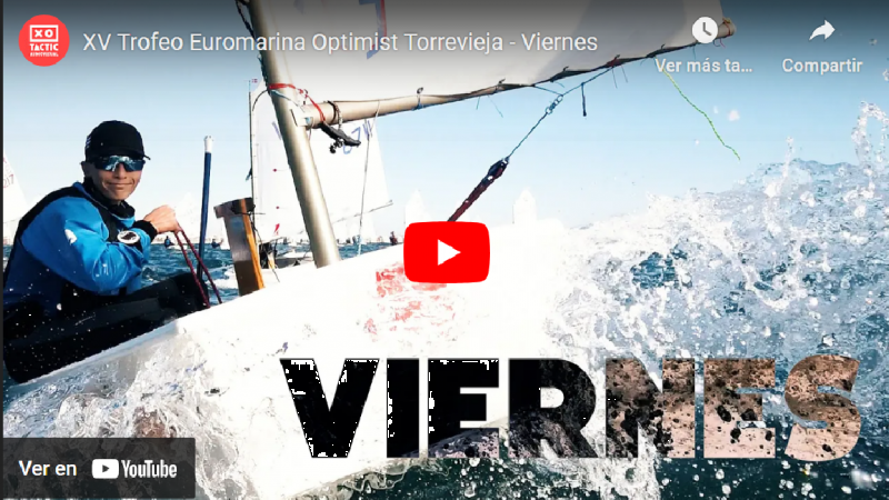 XV Euromarina Optimist Torrevieja – Jornada 2