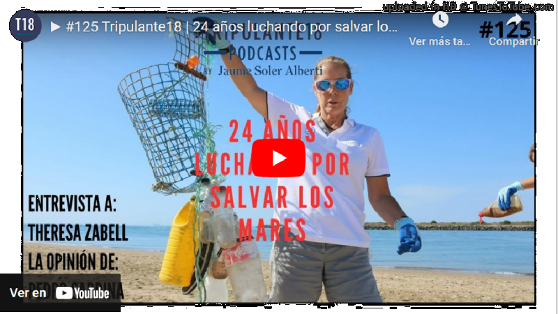 ▶ 24 años luchando por salvar los mares | #125 Tripulante18 Podcast