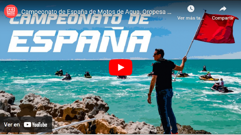 Highlights | Campeonato de España Motos de Agua – Oropesa