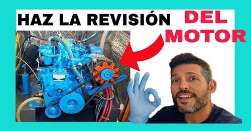 APRENDE ????‍???? Como hacer la REVISIÓN de MOTOR MARINO [+3 TRUCOS] Intraborda Diesel